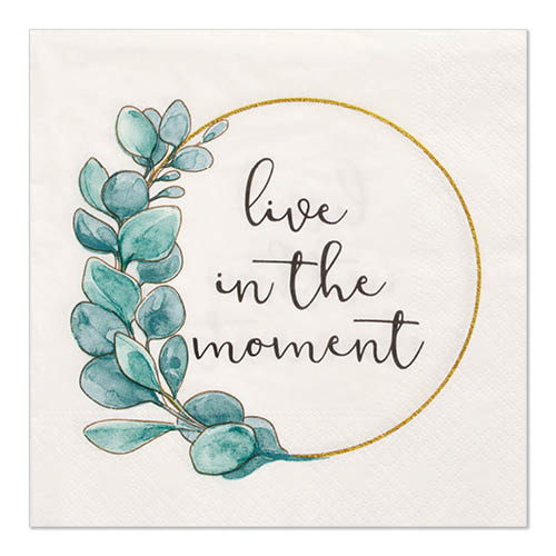 20 Servietten, 3-lagig 1/4-Falz 33 cm x 33 cm "Live in the Moment"